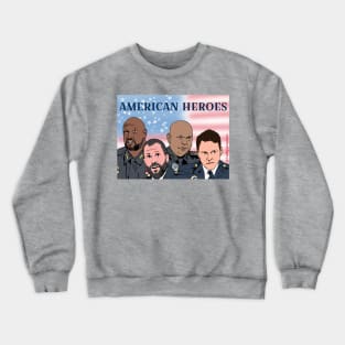 American Heroes Crewneck Sweatshirt